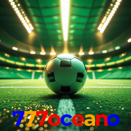 777oceano — plataforma oficial: cassino ao vivo e slots